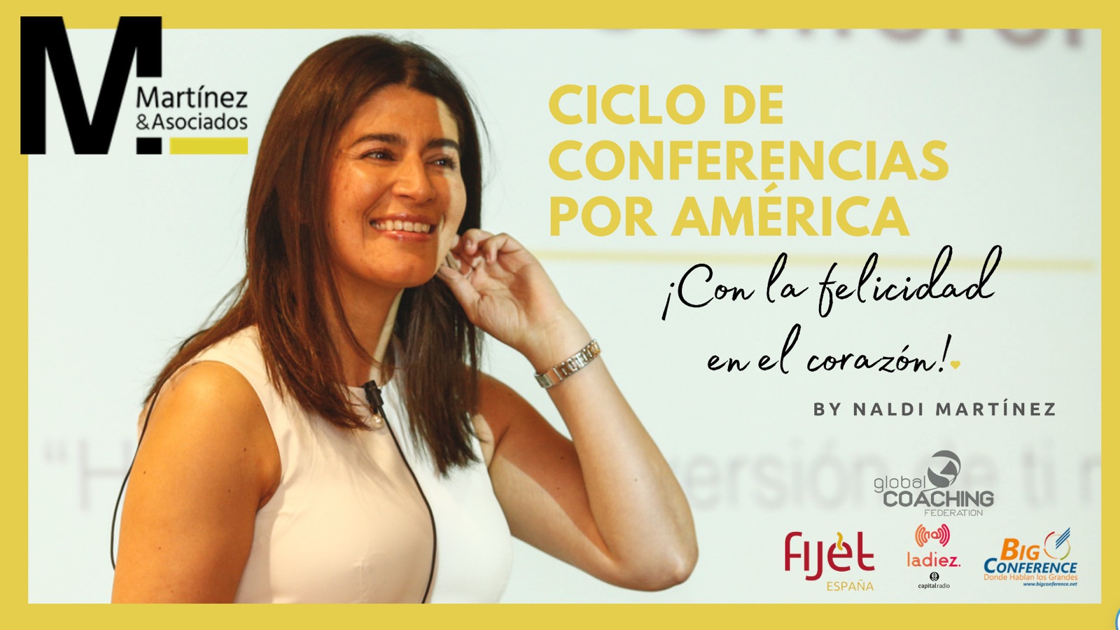 FIJET España patrocina la Gira por América de Naldi Martínez, con el Ciclo de Conferencias «Con la Felicidad en el Corazón»